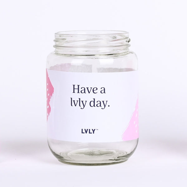 Have a LVLY day